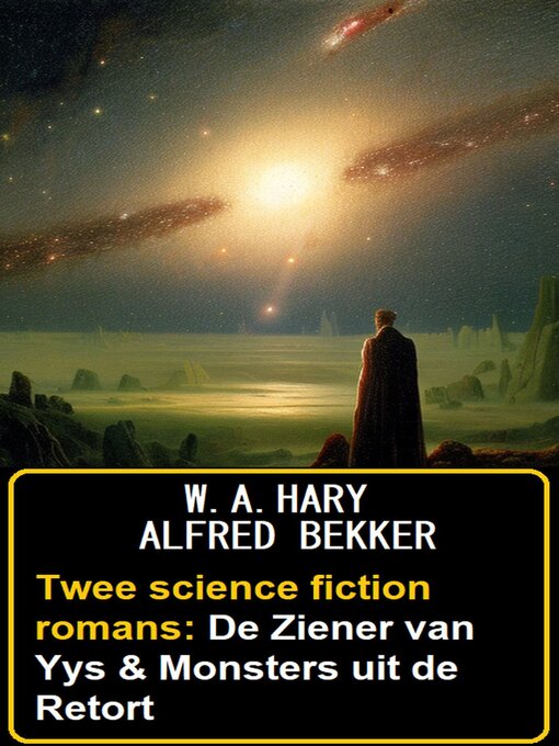 Title details for Twee science fiction romans by Alfred Bekker - Available